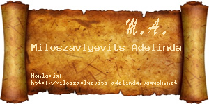 Miloszavlyevits Adelinda névjegykártya